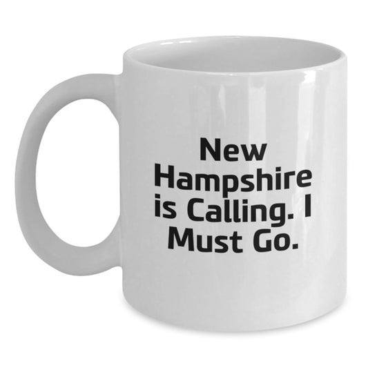 New Hampshire Gifts from Men to Women Friends Birthday Unique Coffee Mugs White Ceramic Funny Quote "New Hampshire Is Calling. I Must Go." - Main