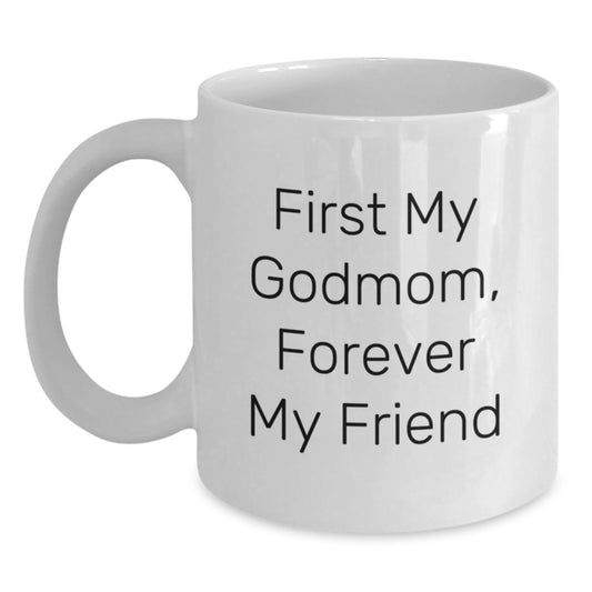 Funny Godmom Quotes White Coffee Mugs, Gifts from Family to Godmom, Unique Graduation Gift for Godmom, White Ceramic Mug, Godmom Love - Main