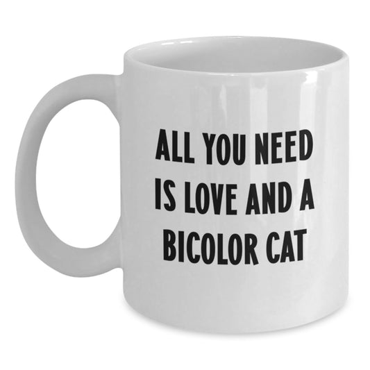 Bicolor Cat Enthusiasts Gifts from Friends and Family - White Coffee Mug - 'All You Need Is Love' Inspirational Quote for Valentine's - Main