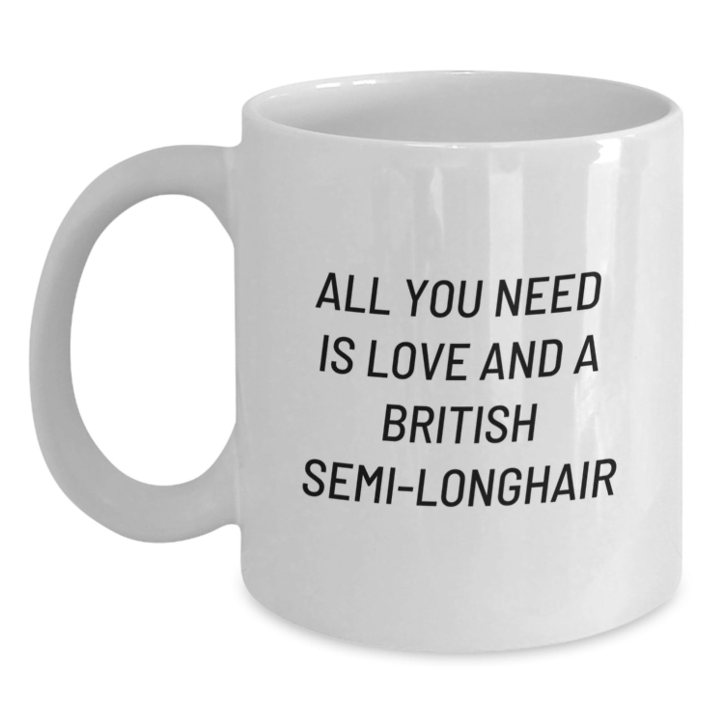 British Semi-Longhair Cat Lover Gifts from Men to Friends - White Coffee Mug for Valentine's Unique Gifts - Main
