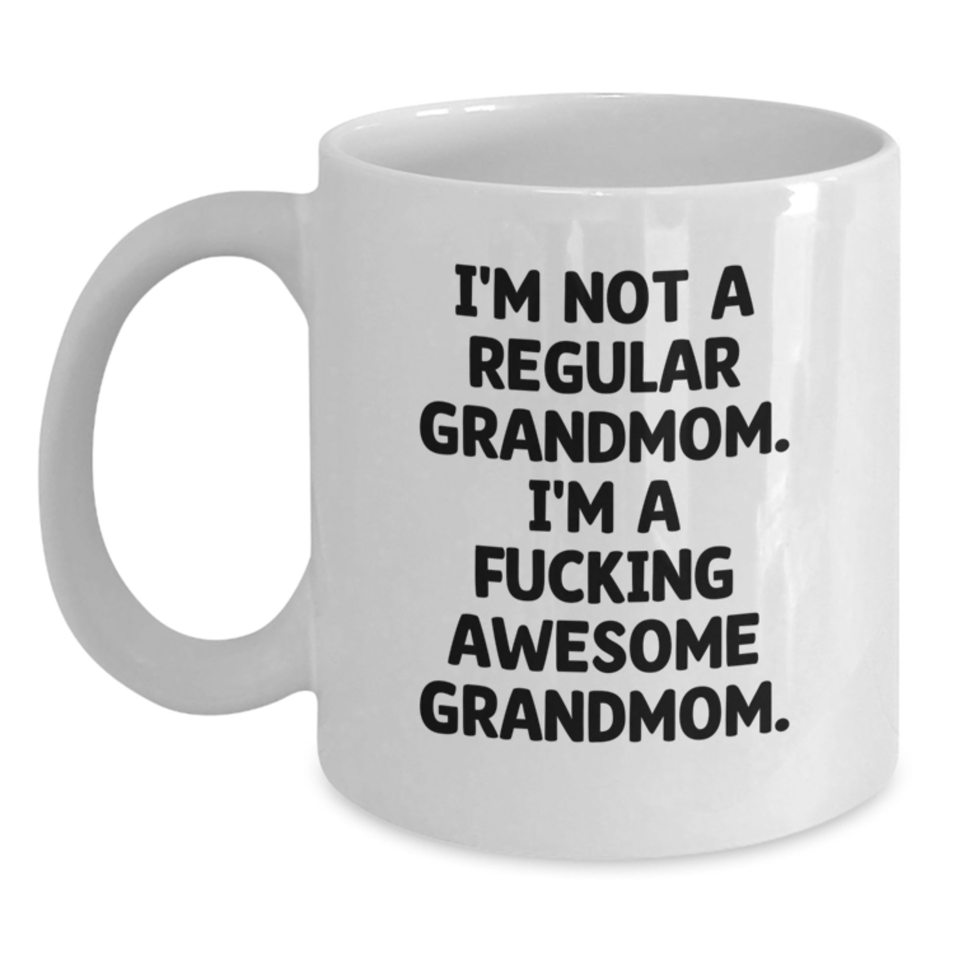 Funny Grandmom Gifts for Valentine's, White Coffee Mug 'I'm Not A Regular Grandmom' Unique Gift Ideas from Grandma to Men Women Friends Family - Main