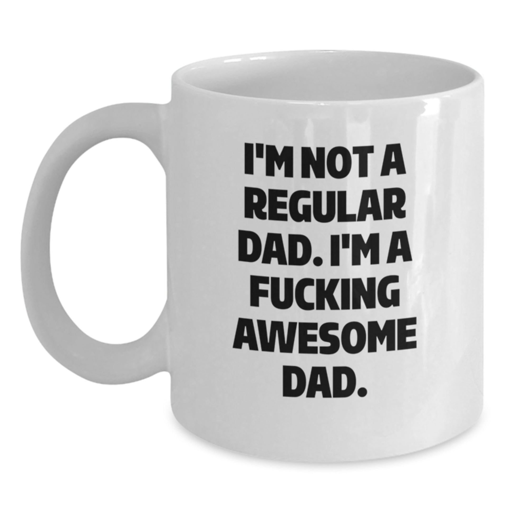 Funny Dad Gifts from Men Women Friends, White Coffee Mug for Dad, Valentine's Unique Gifts for Him - Main