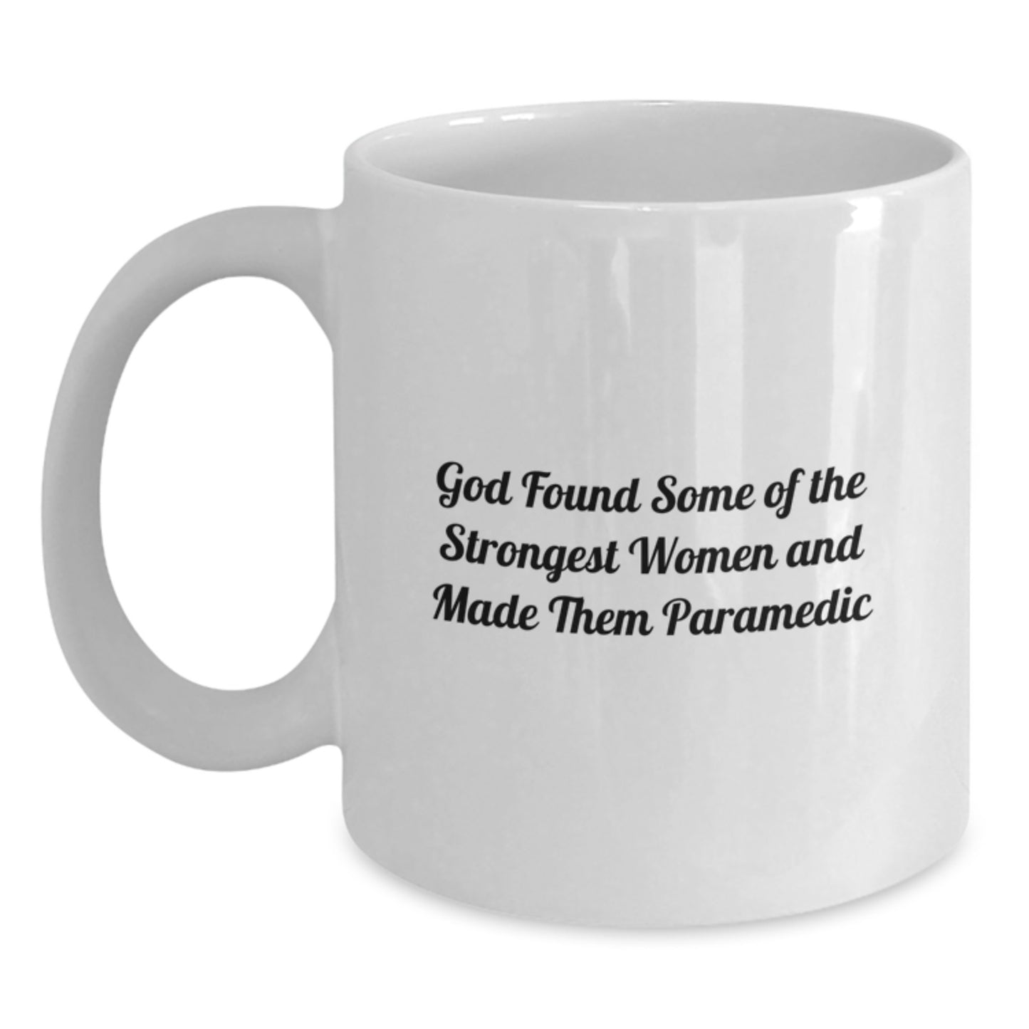 Funny Rescue Worker Gifts from Friends, Inspirational White Coffee Mug for Rescue Worker Women, God Made Them Strongest Quote - Main
