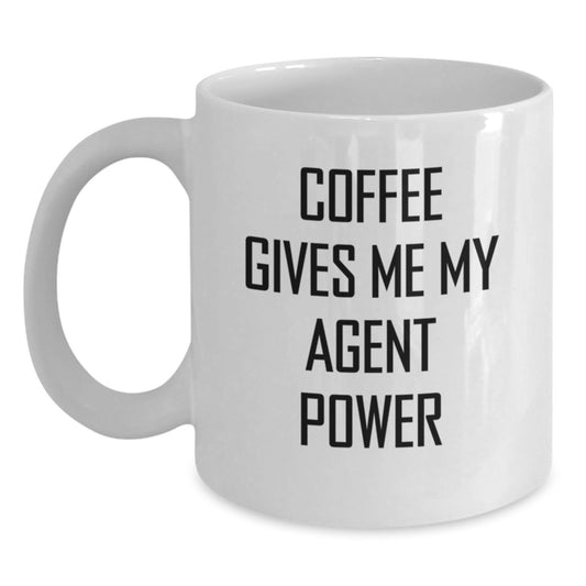 Gifts for Agent Friends, Funny Coffee Lovers, Valentine's Unique Gifts - Coffee Gives Me My Agent Power White Coffee Mug - Main