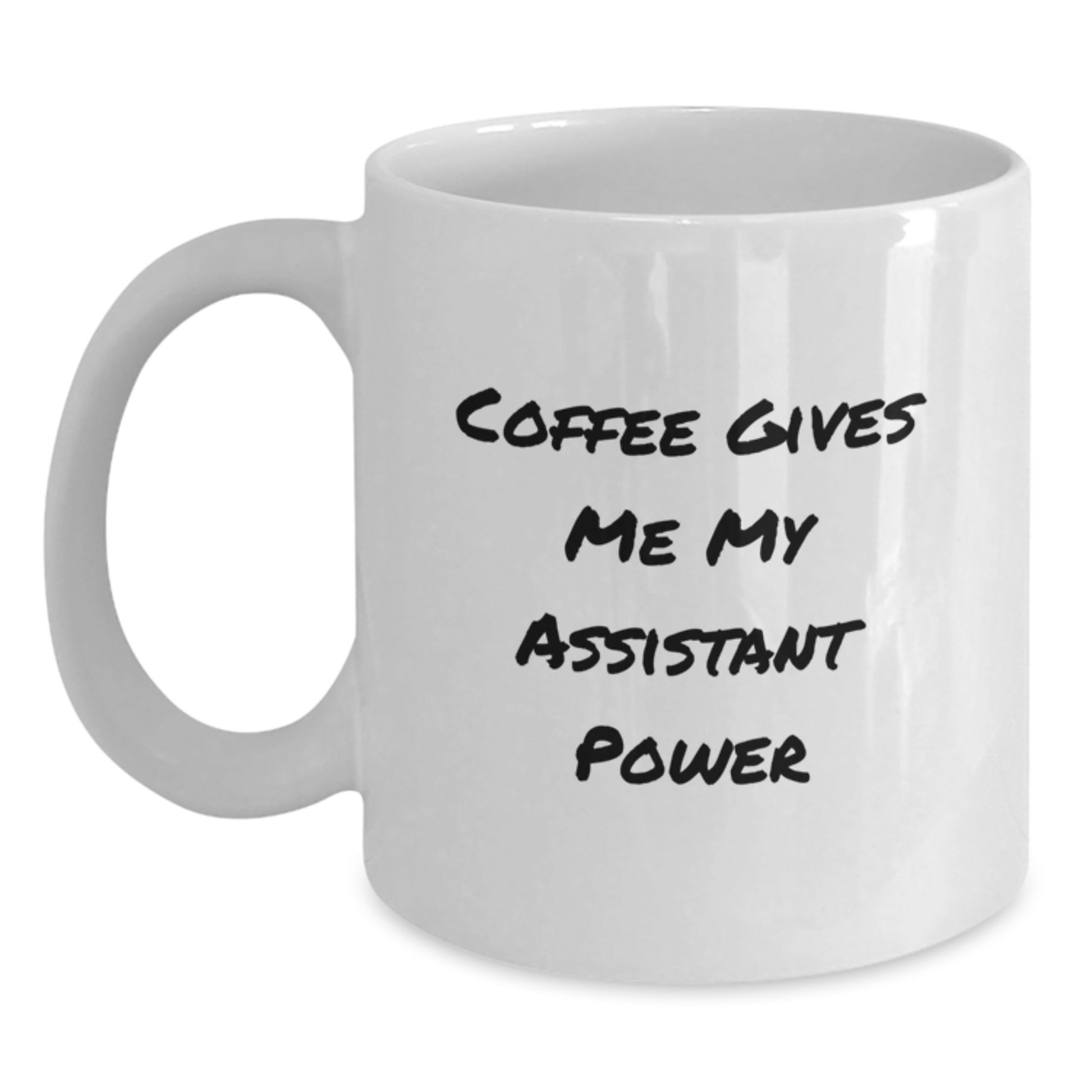 Funny Assistant Gifts from Friends, White Coffee Mugs for Graduation, Coffee Gives Me My Assistant Power - Main