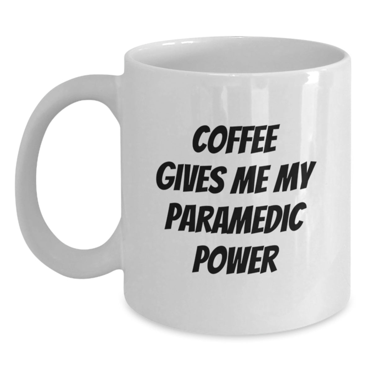 Funny Rescue Worker Gifts from Friends - White Coffee Mug for Birthday with 'Coffee Gives Me My Rescue Worker Power' Quote - Main
