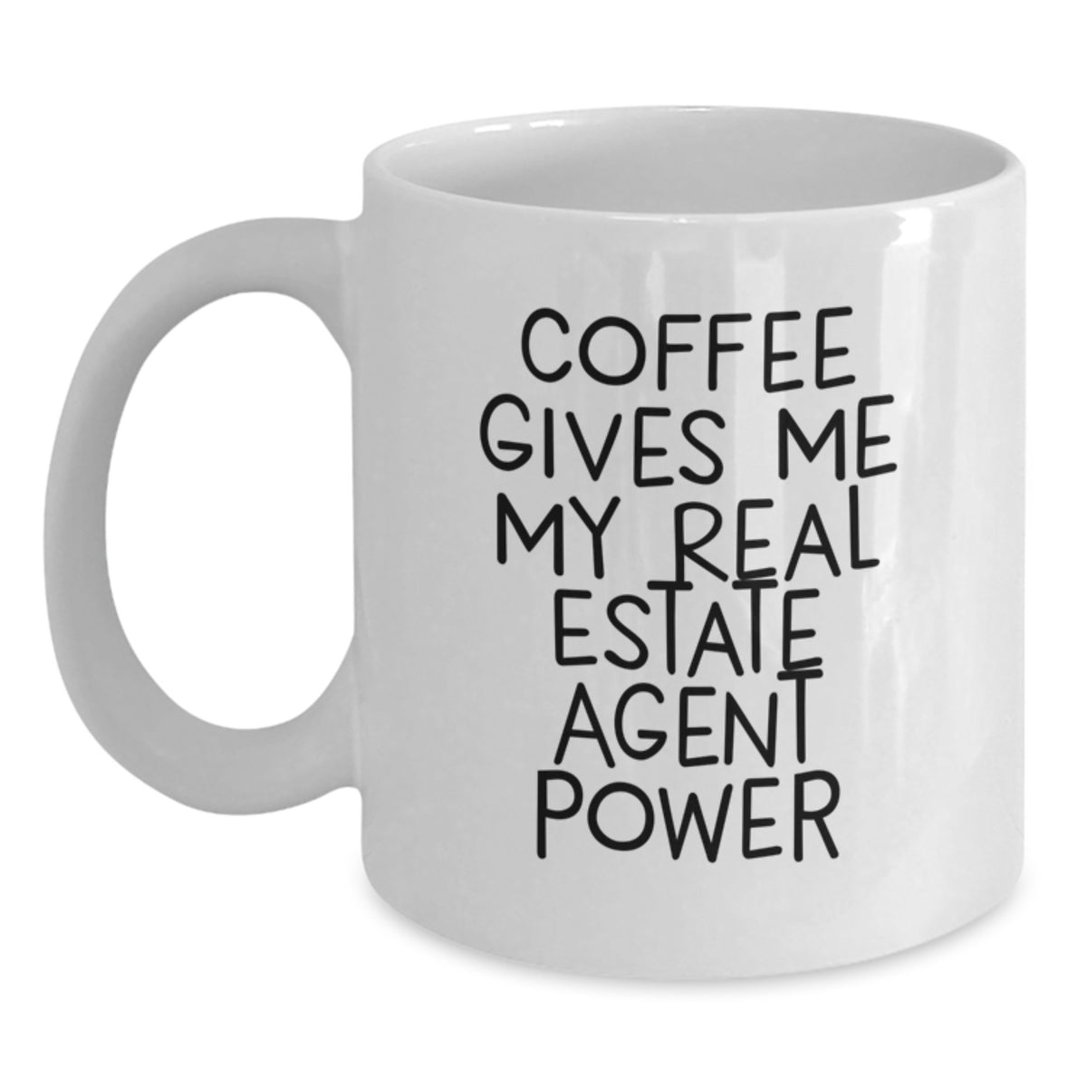 Funny Real Estate Agent Gifts from Friends for Christmas Unique White Coffee Mugs Give Me Power - Main