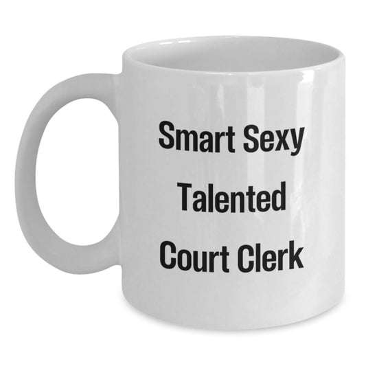 Funny Court Clerk White Coffee Mug Gifts from Friends for Graduation Unique Gift - Main
