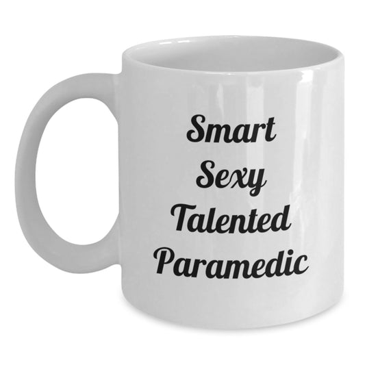 Funny Rescue Worker Gifts from Friends for Smart Sexy Talented Rescue Worker - White Coffee Mug, Graduation Unique Gifts, 11oz or 15oz Capacity, Ceramic Material - Main