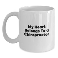 Load image into Gallery viewer, Funny Chiropractor Valentine's Gifts from Men to Chiropractor with White Coffee Mug - My Heart Belongs To A Chiropractor - Main
