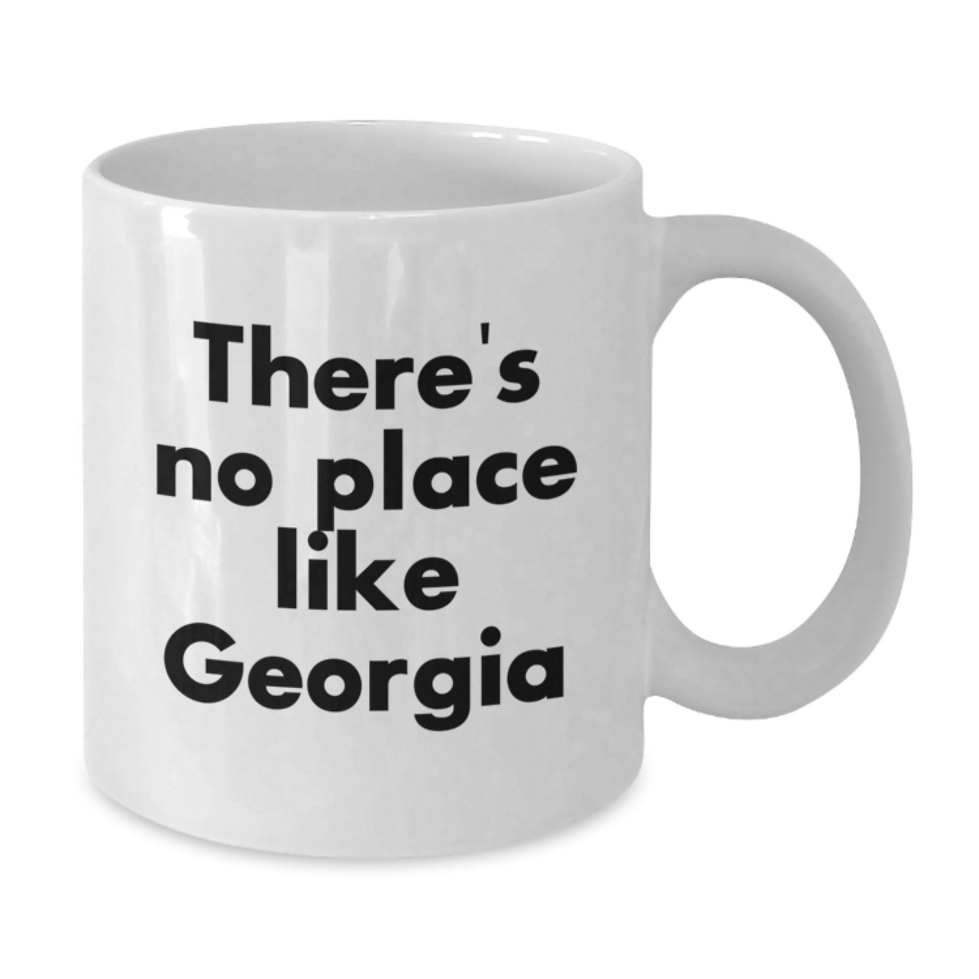 Funny Georgia Gifts for Men, Women, Family, Friends - There's No Place Like Georgia White Coffee Mug, Graduation Unique Gifts from Friends, Family, Coworkers, Men, Women - Additional
