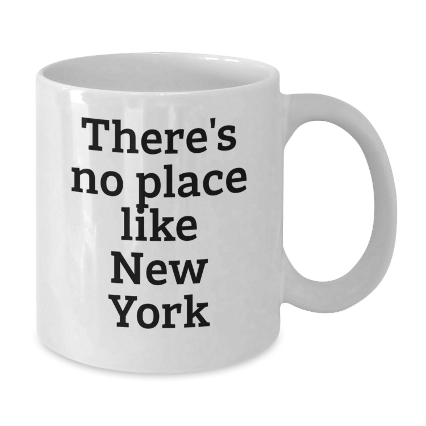 Funny New York Quotes White Coffee Mugs, Unique Gifts from Friends and Family to Graduates in NYC, White Ceramic 11oz or 15oz - Additional