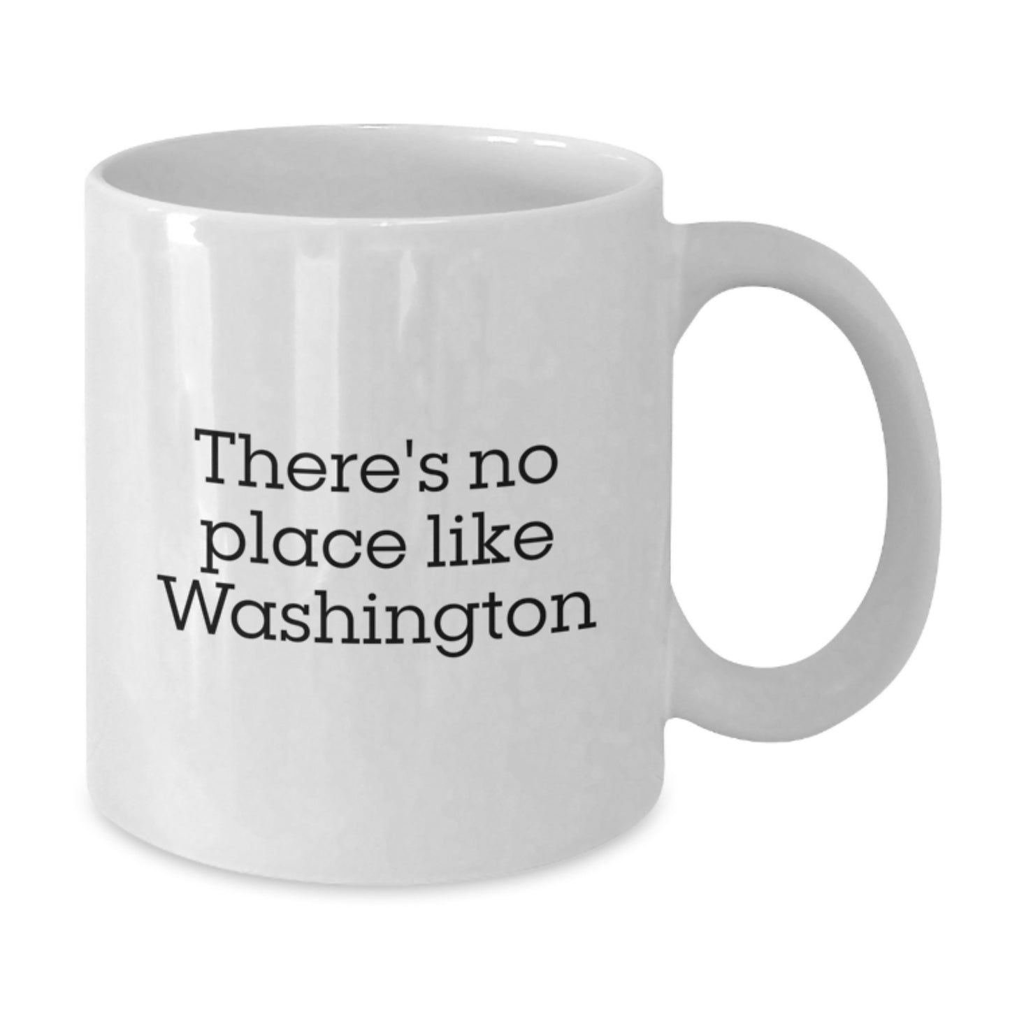 Funny Washington Quote White Coffee Mug Gifts from Friends, Unique Graduation Gifts for Washington Men, Women, Perfect White Coffee Mugs for Washington Enthusiasts - Additional