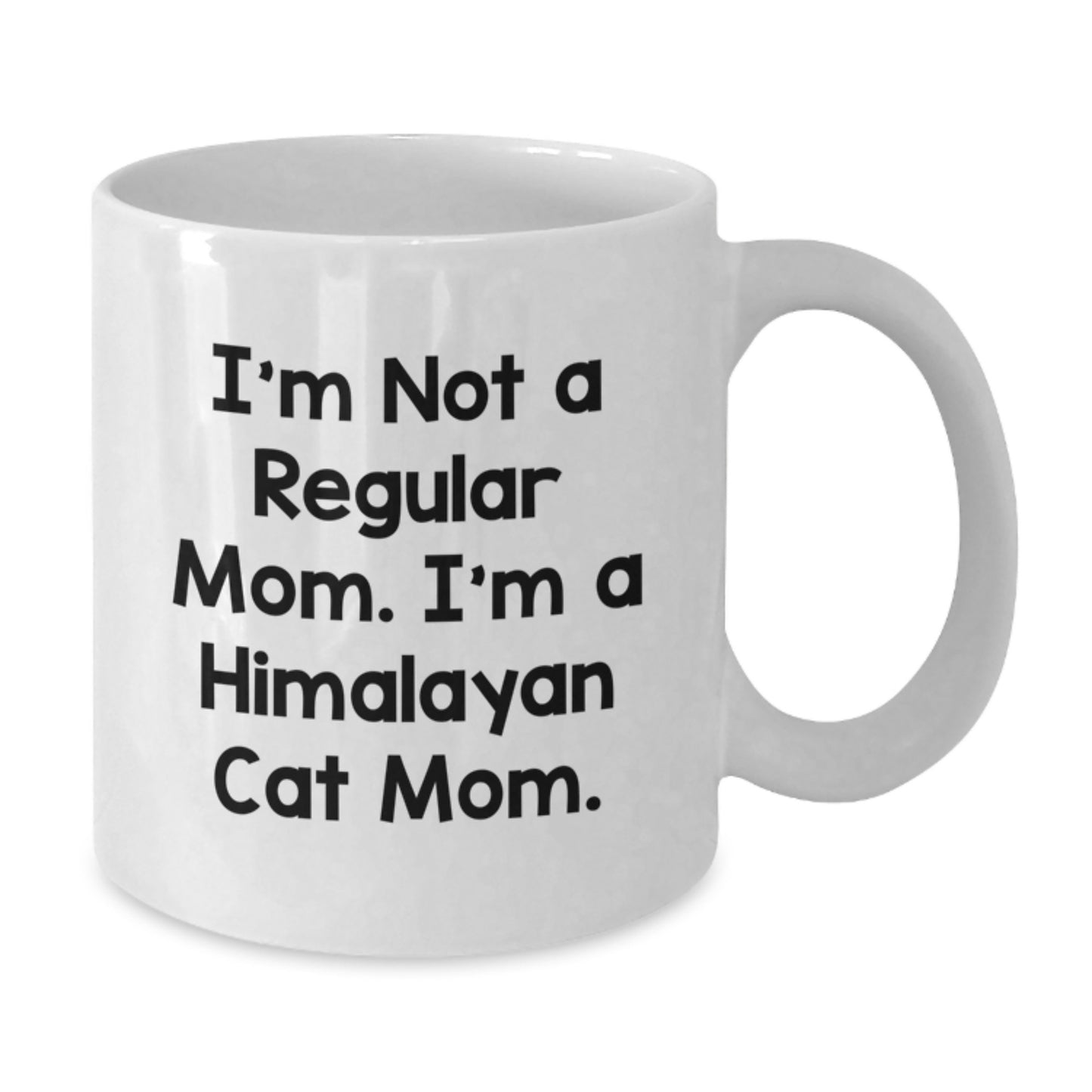 Funny Himalayan Cat Mom White Coffee Mugs Gifts from Family for Graduation Unique Occasions - Additional