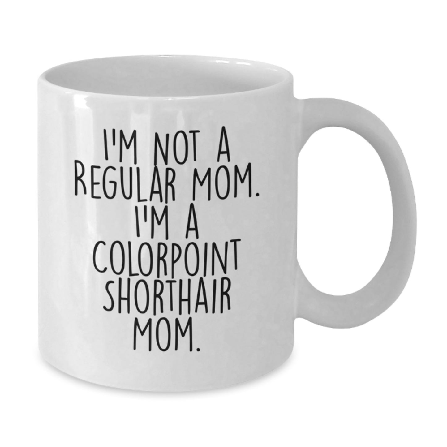 Funny Colorpoint Shorthair Cat Gifts for Mom from Family on Graduation Unique Gifts - Additional