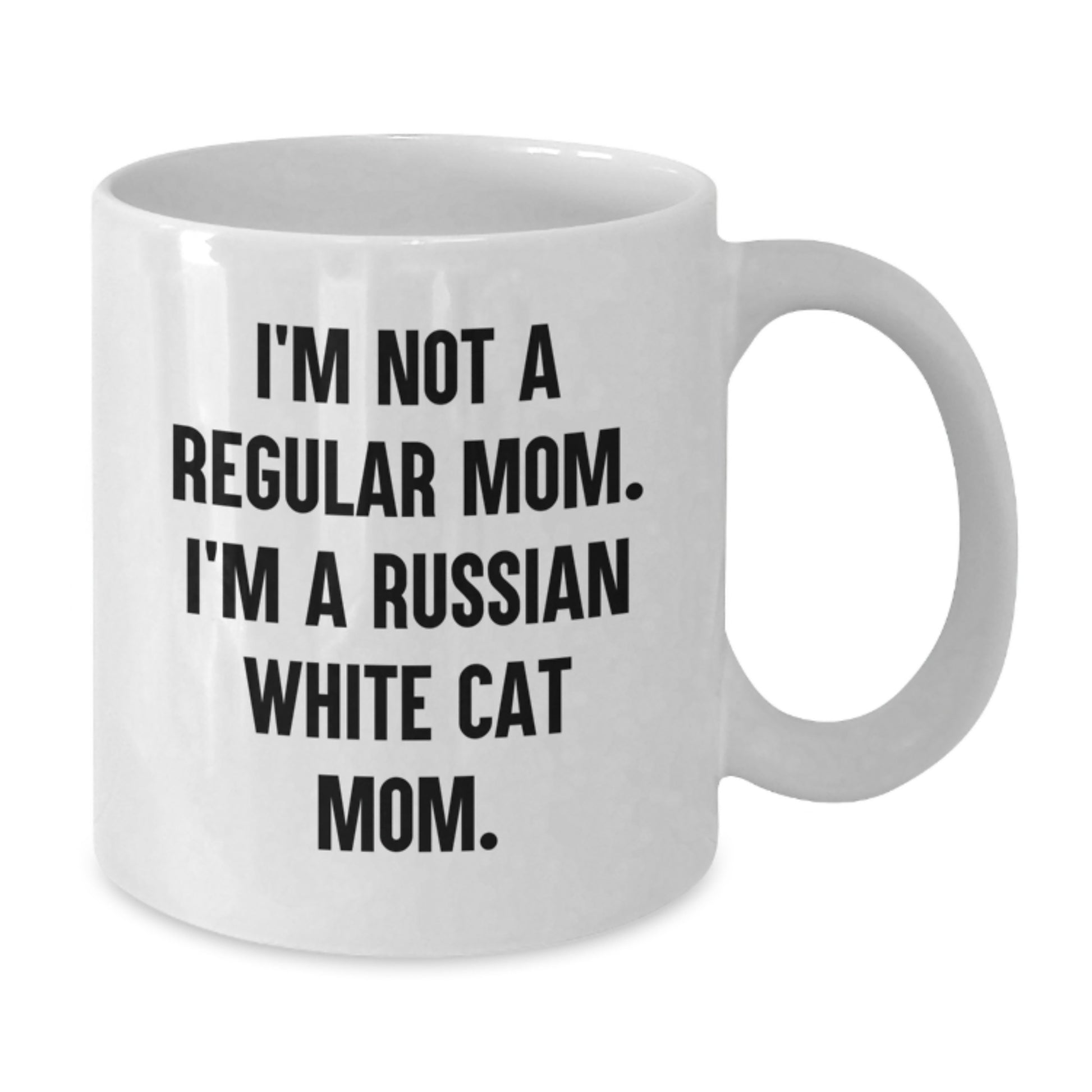 Funny Russian White Cat Mom Gifts, Russian White Cat Lover White Coffee Mug, I'm Not A Regular Mom. I'm A Russian White Cat Mom. Unique Graduation Gifts from Mom to Russian White Cat Mom - Additional
