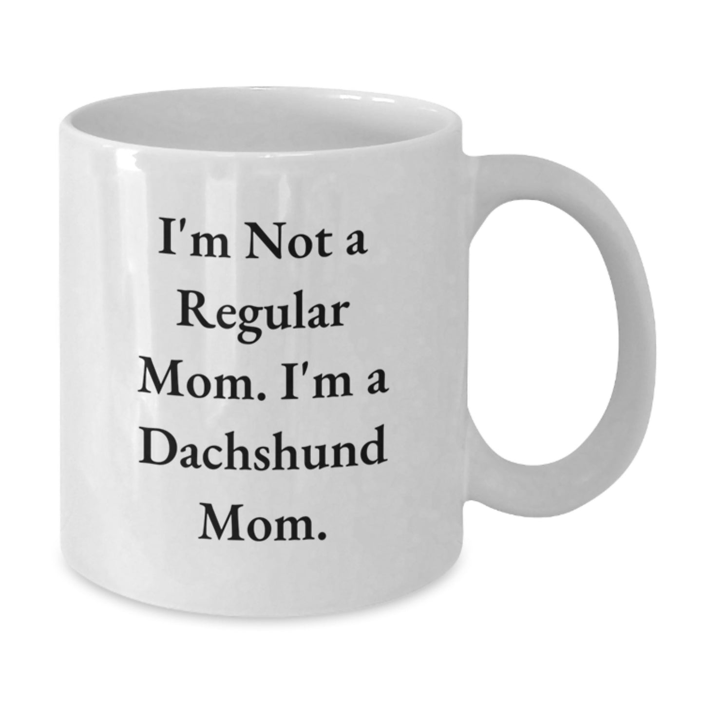 Funny Dachshund Dog White Coffee Mug Gifts from Family to Dachshund Mom on Graduation Day, Unique Dachshund Lover Gifts for Her - Additional