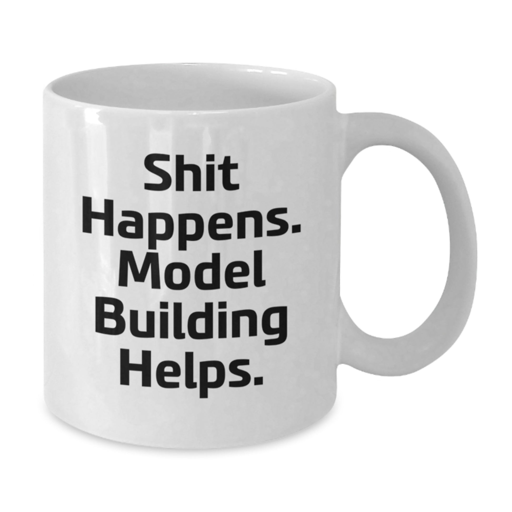 Funny Model Building White Coffee Mugs for Graduation Unique Gifts from Friends to Model Building Enthusiasts - Additional