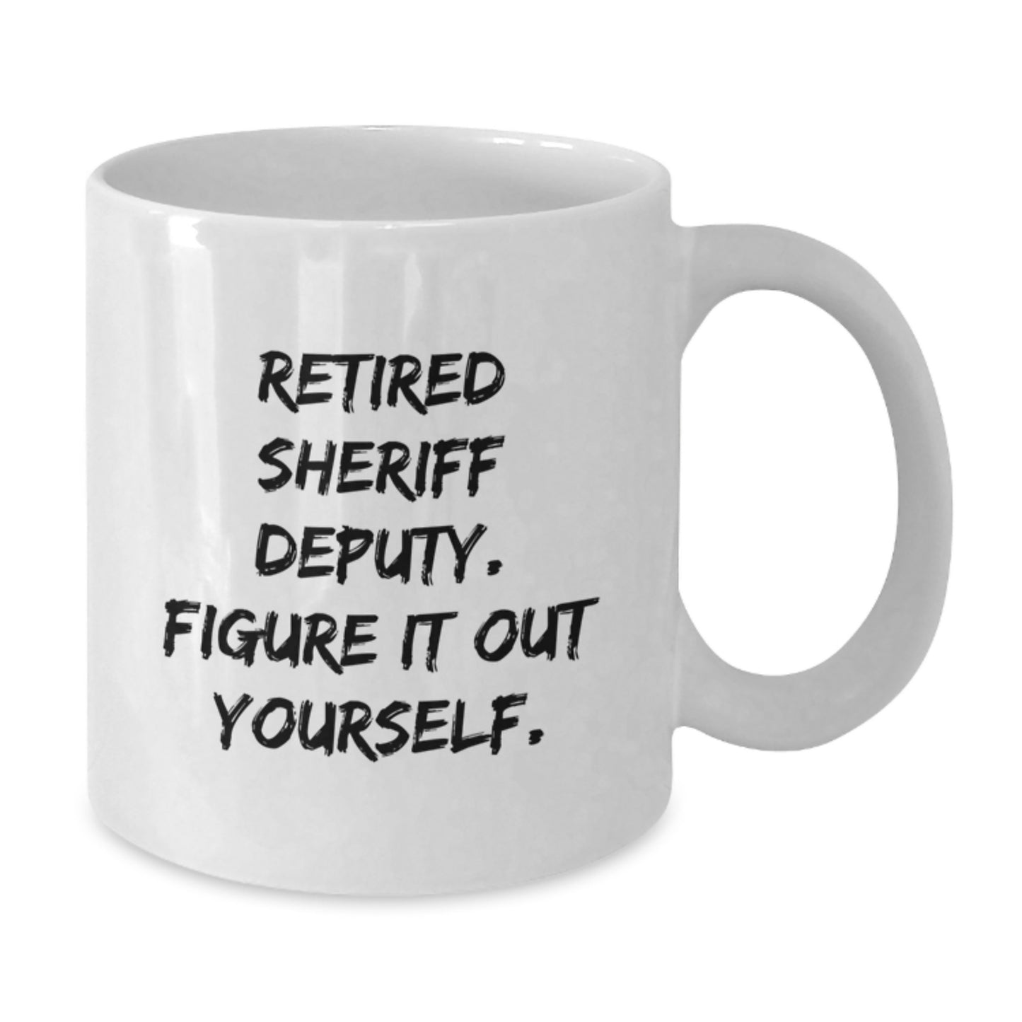 Retired Sheriff Deputy Keepsake Mug for Him Graduation Gift Ceramic - Additional