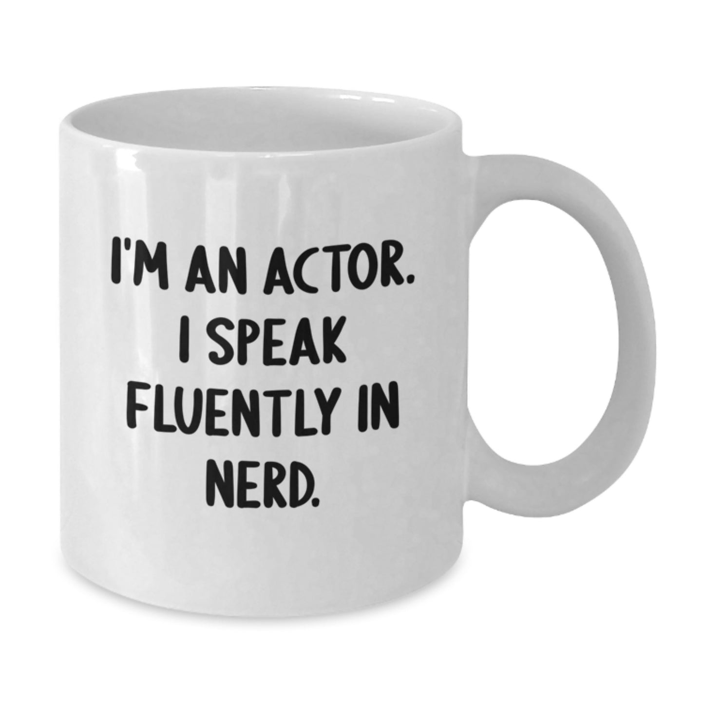 Funny Actor White Coffee Mug Gifts for Men from Friends, The Ideal Gift for Actor Graduation Unique - Additional