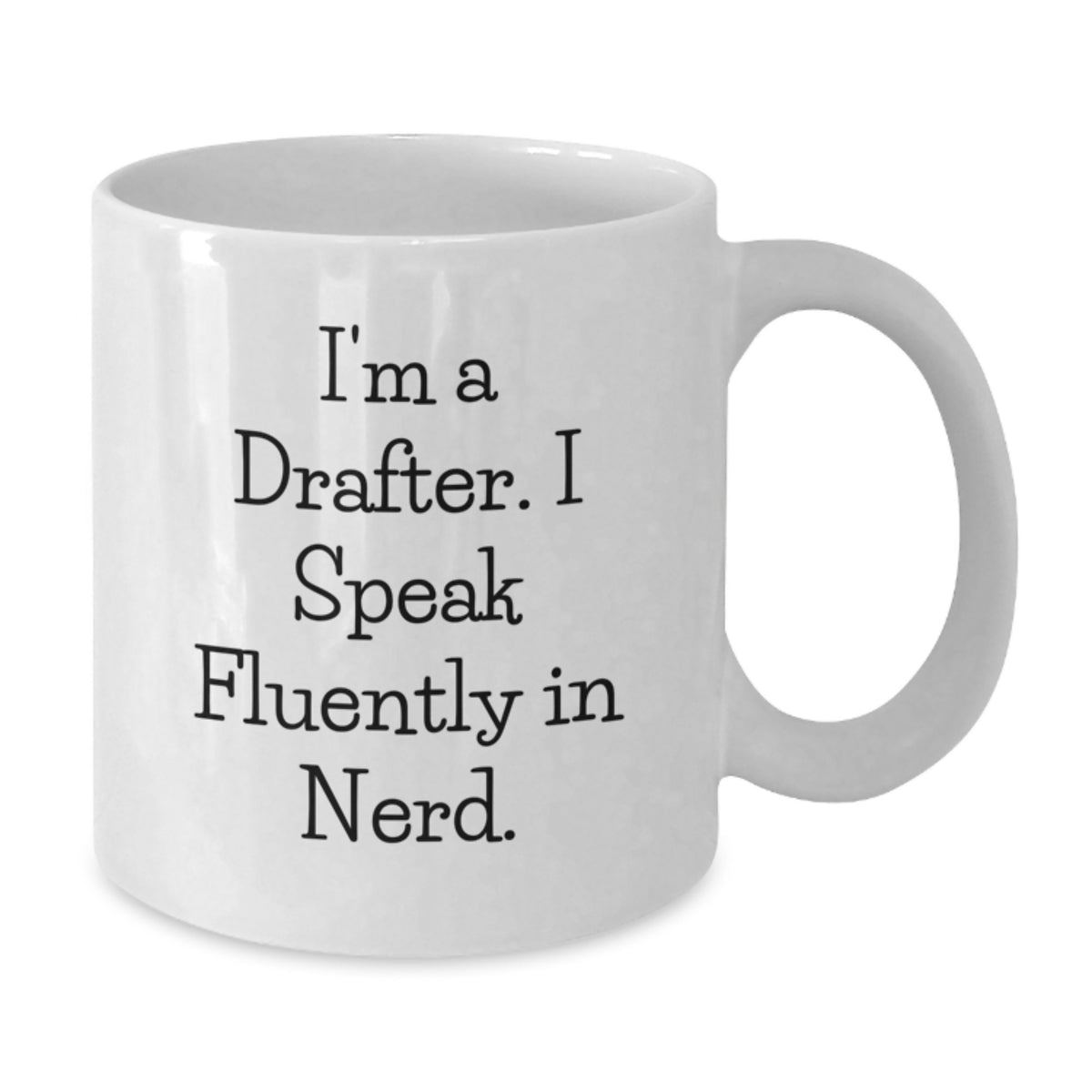 Drafter Keepsake White Coffee Mug for Him Ceramic 11oz Christmas Gift - Additional