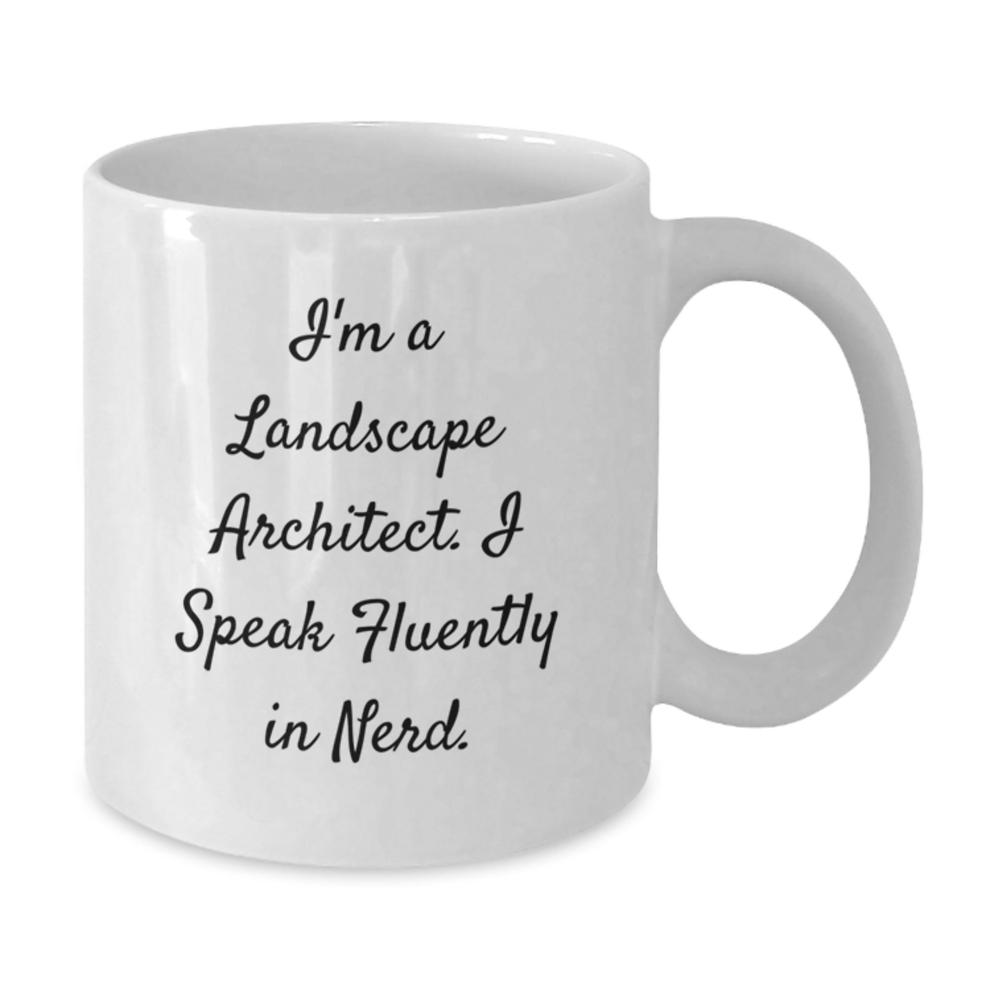 Funny Landscape Architect White Coffee Mug, Gifts from Friends to Graduation Unique Gifts for Landscape Architect Men - Additional