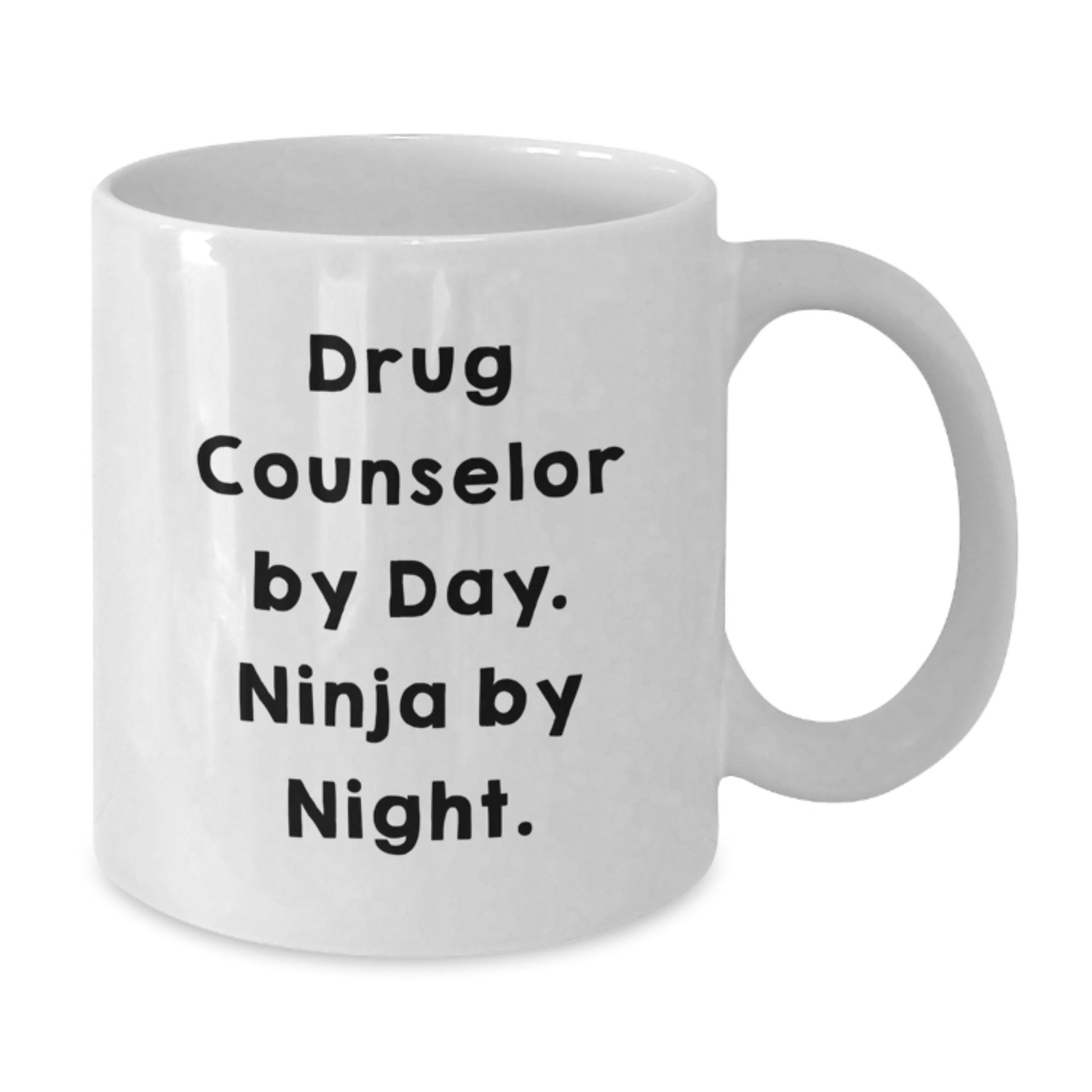 Funny Graduation Gifts for Drug Counselor Friends from Coworkers - White Coffee Mug, 'Drug Counselor By Day. Ninja By Night.' Quote - Additional