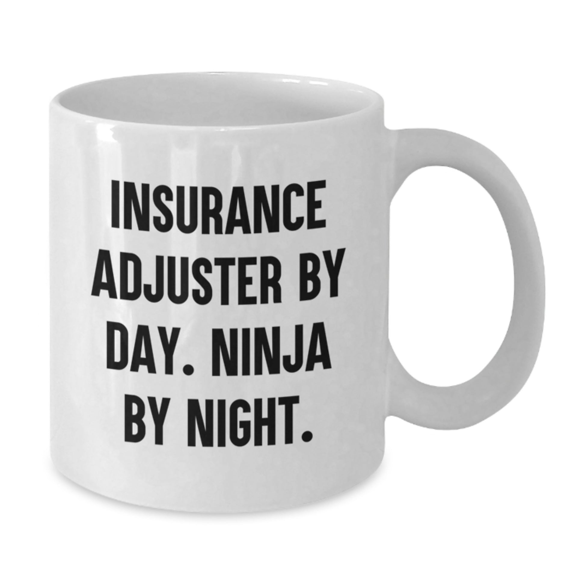 Funny Insurance Adjuster Gifts from Family, Friends, Men, Women, Coworkers - White Coffee Mug for Insurance Adjuster By Day, Ninja By Night. - Additional