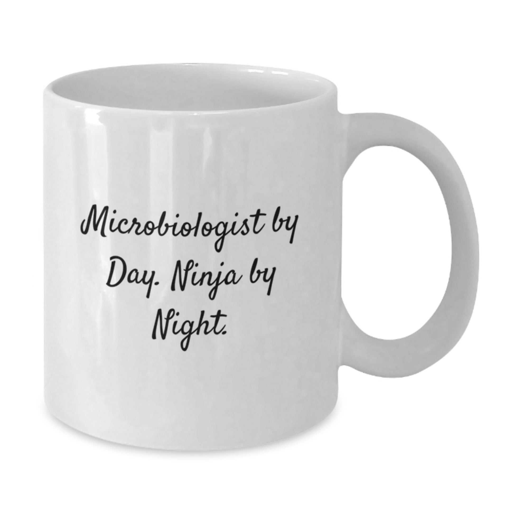 Funny Microbiologist Gifts from Friends - Microbiologist White Coffee Mug for Graduation - Additional