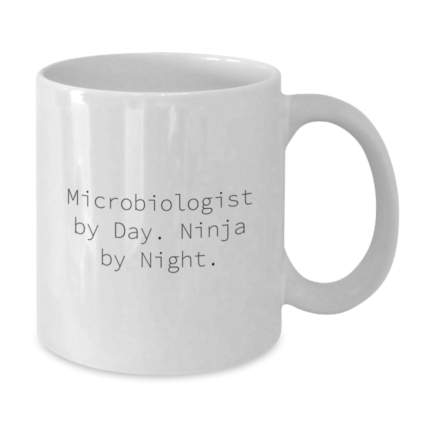 Graduation Unique Gifts for Microbiologist Friends and Family, Funny Quote White Coffee Mug, 'Microbiologist By Day. Ninja By Night.' - Additional