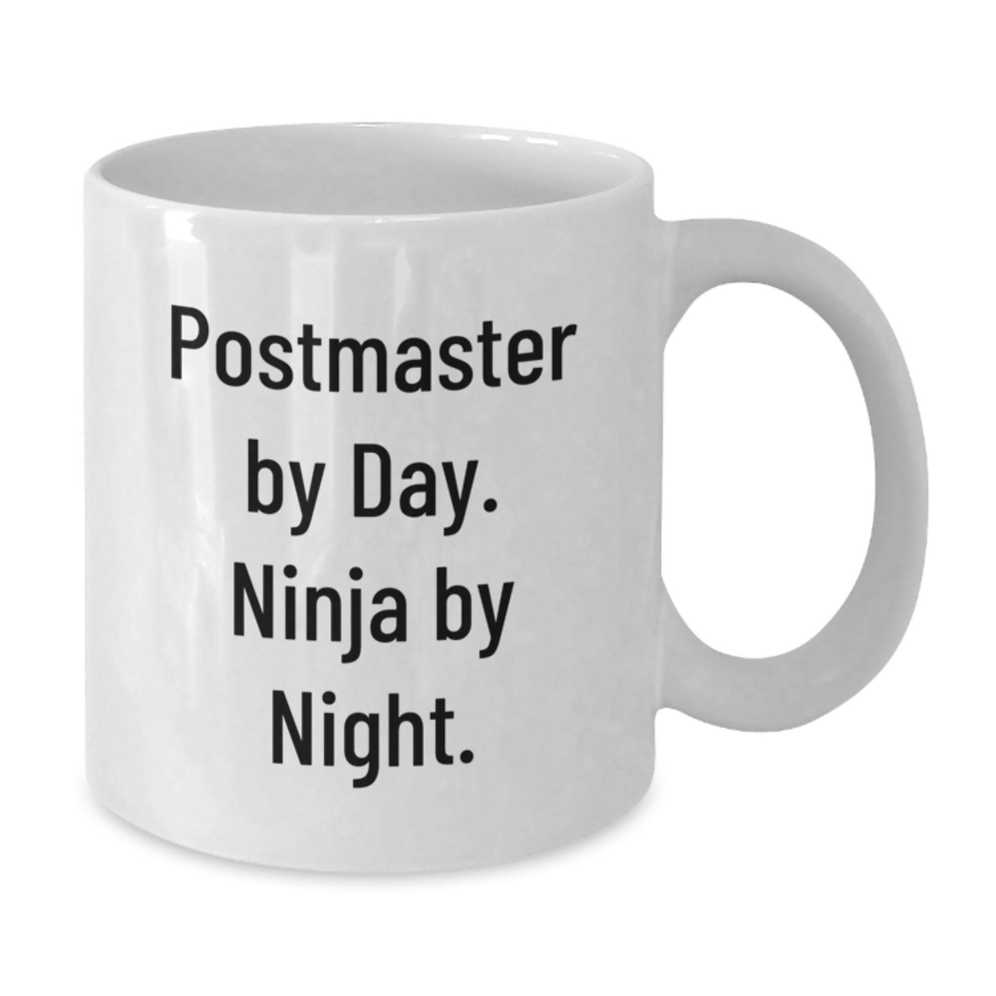 Funny Postmaster Gifts from Men for Postmaster Graduation Unique White Coffee Mug By Day Ninja By Night White Ceramic - Additional
