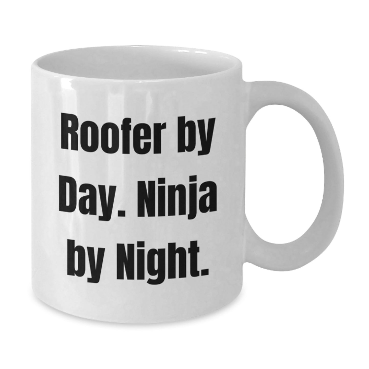 Roofer Funny White Coffee Mug Gifts from Men for Valentine's Unique - Additional