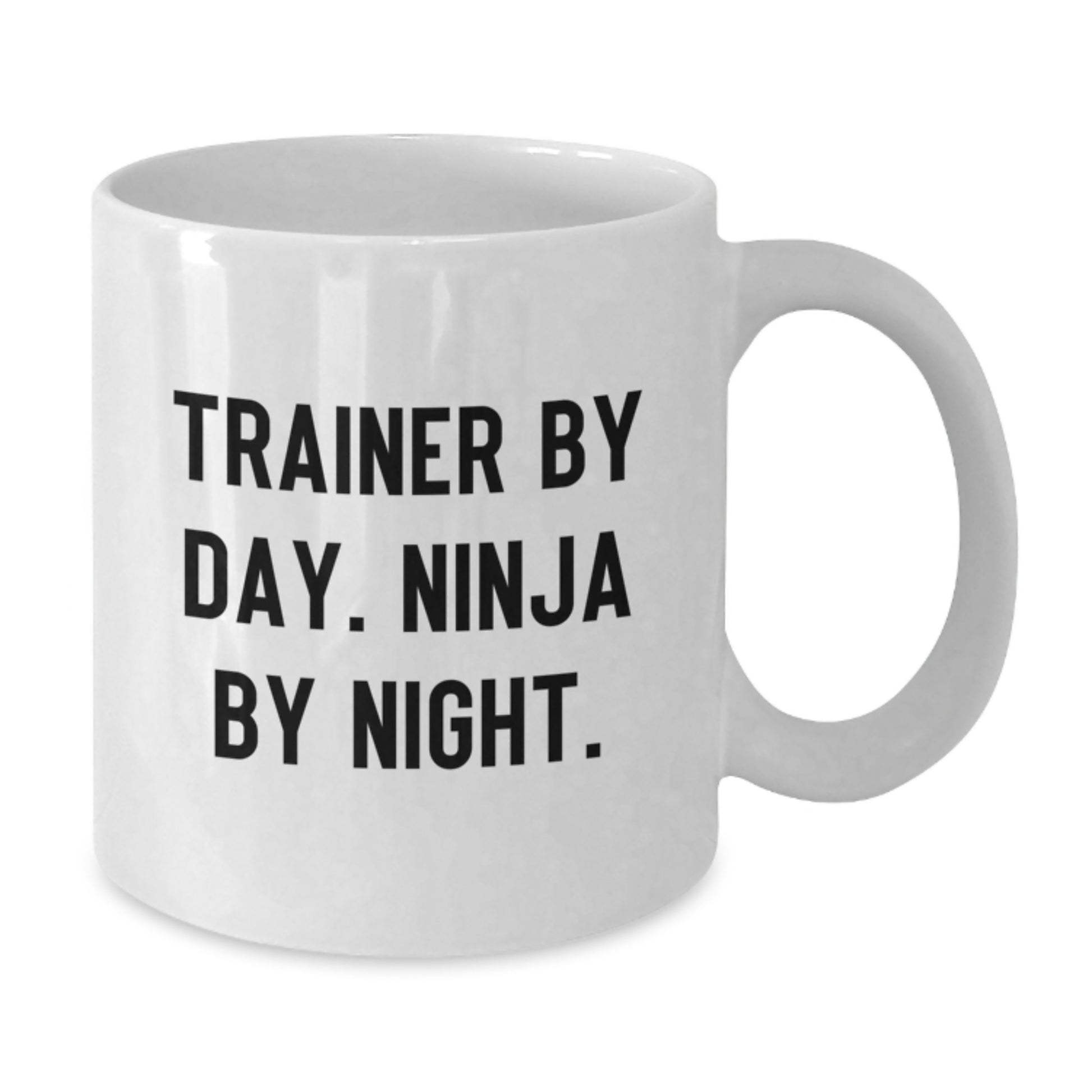Graduation Unique Gifts, Funny Trainer Mug, White Coffee Mug, Trainer By Day Ninja By Night, Gifts from Family to Trainer, Gifts for Trainer - Additional