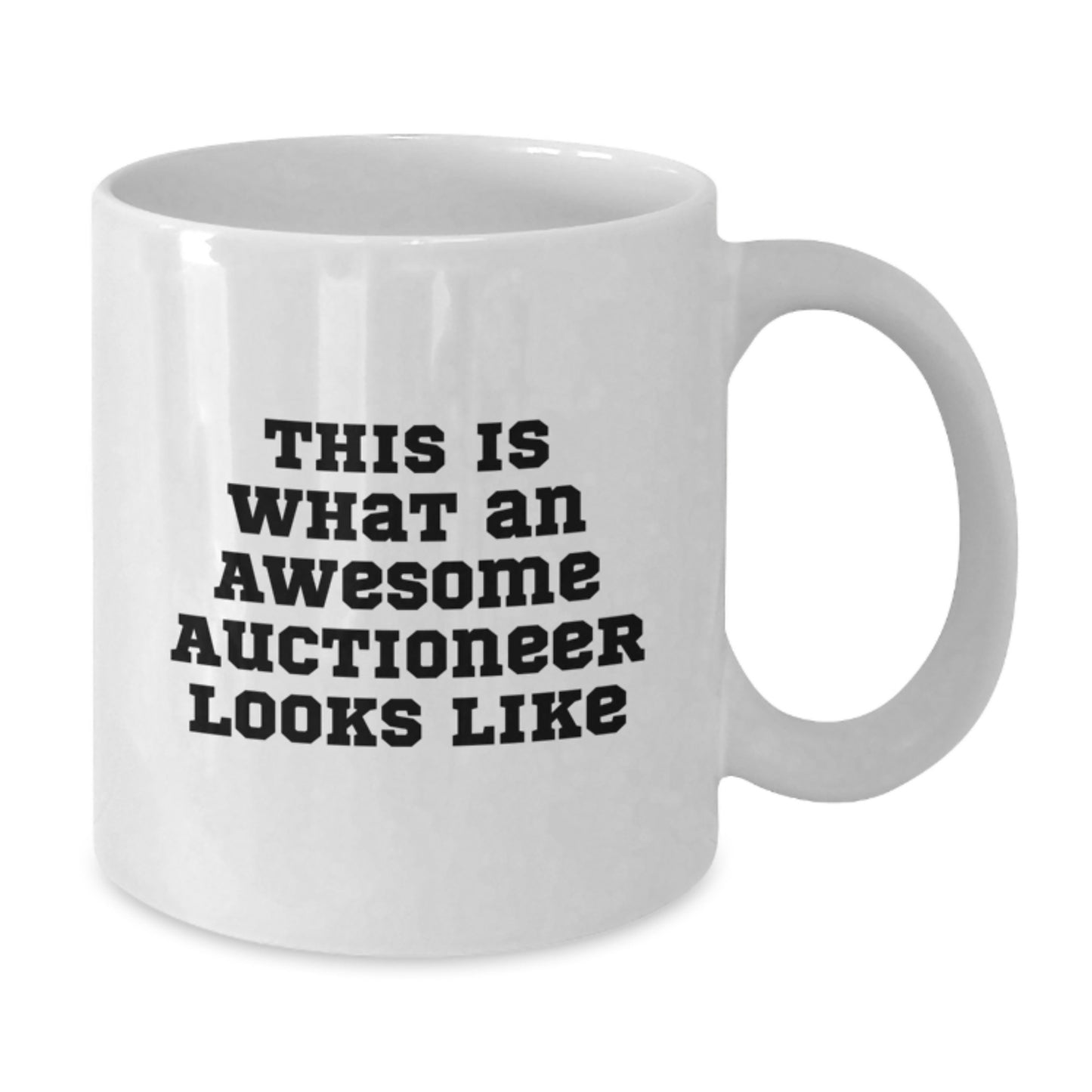 Funny Gifts from Men to Awesome Auctioneers, Birthday Unique Gifts for Him, White Coffee Mug with 'This Is What An Awesome Auctioneer Looks Like' Quote - Additional