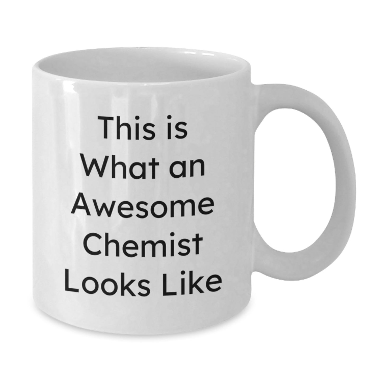 Funny Chemist Gifts from Men to Chemists for Birthday Unique White Coffee Mugs, This Is What An Awesome Chemist Looks Like - Additional