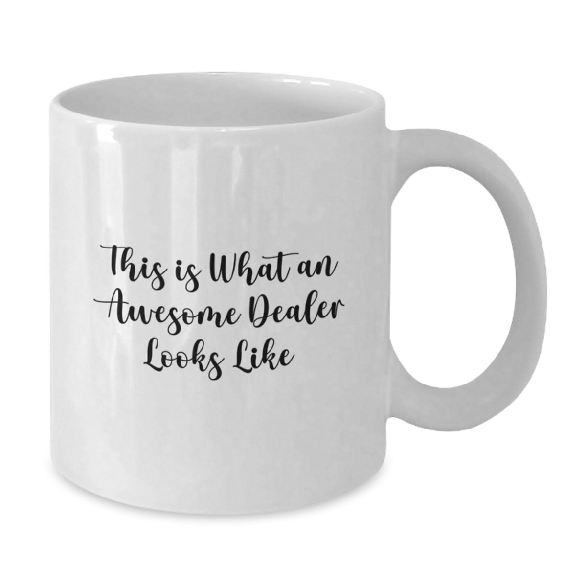 Humorous Coffee Mug Gift This Is What An Awesome Dealer Looks Like - Additional