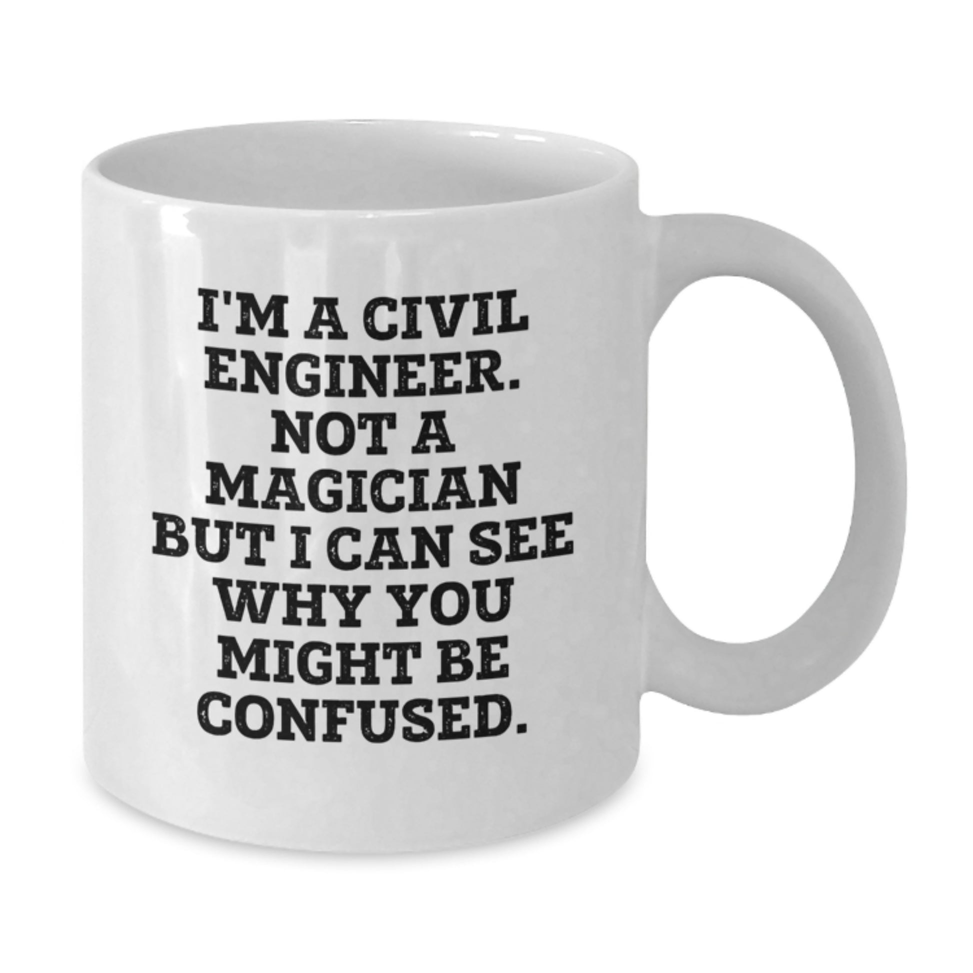 Civil Engineer Keepsake Mug for Him Birthday Gift White 11oz Ceramic - Additional