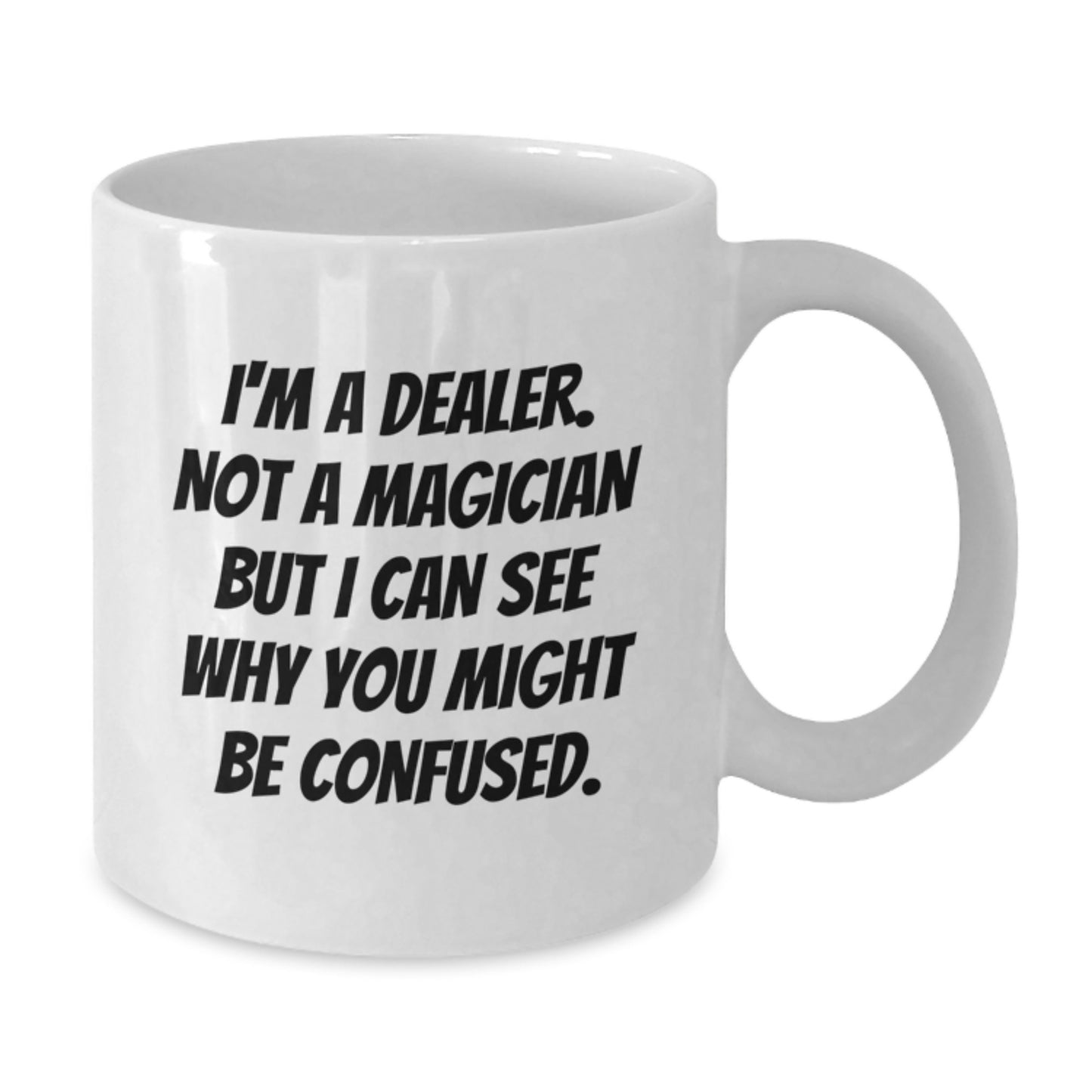 Dealer Keepsake White Coffee Mug for Him Birthday Gift - Additional
