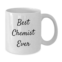 Load image into Gallery viewer, Funny Quote Chemist White Coffee Mugs Gifts from Friends and Family Members for Christmas Unique - Additional
