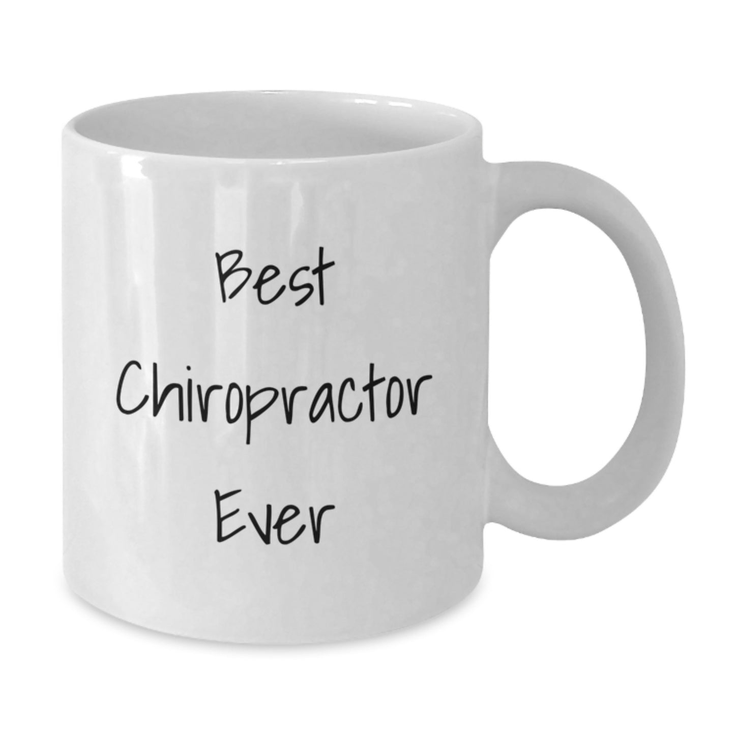 Funny Chiropractor Gifts for Men, Women, and Friends - Best Chiropractor Ever White Coffee Mug for Valentine's Unique Presents from Family, Office, Coworkers - Additional