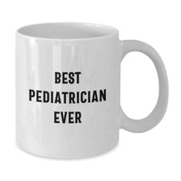 Load image into Gallery viewer, Funny Gifts from Family and Friends for Pediatrician Best Mom Ever Valentine's White Coffee Mug - Additional
