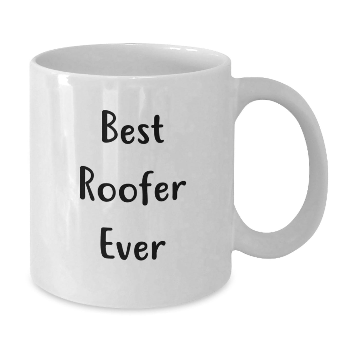 Birthday Gift Best Roofer Ever Mug for Her Present Ceramic White - Additional