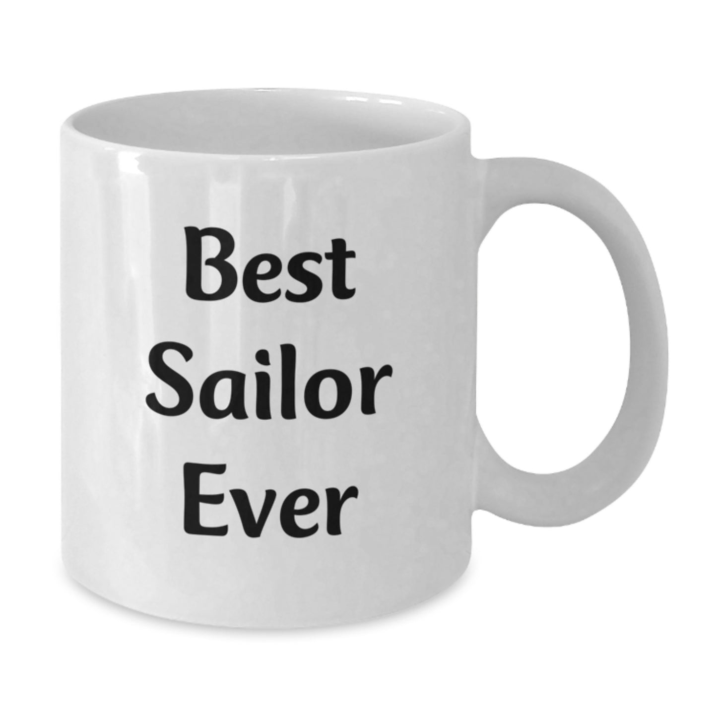 Best Sailor Ever Keepsake White Ceramic Mug for Him Birthday Gift - Additional