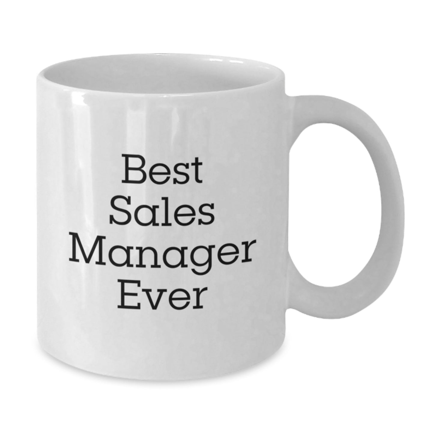 Best Sales Manager Ever Keepsake Premium White Mug for Him Birthday Gift - Additional