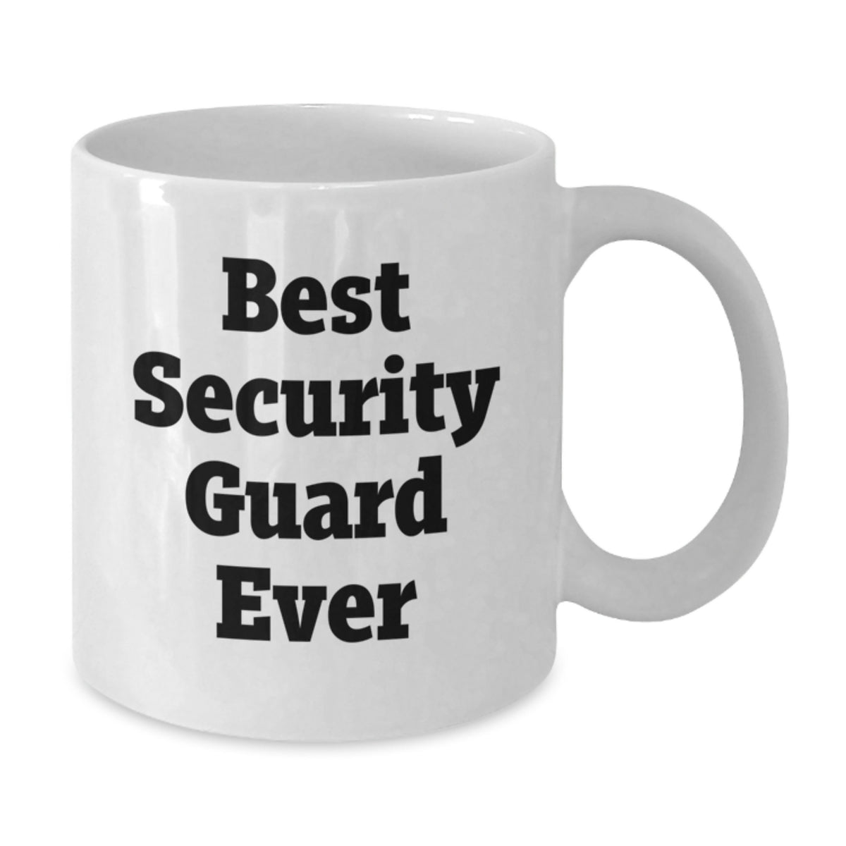 Christmas Gift for Him - Best Security Guard Ever Present Mug - Additional
