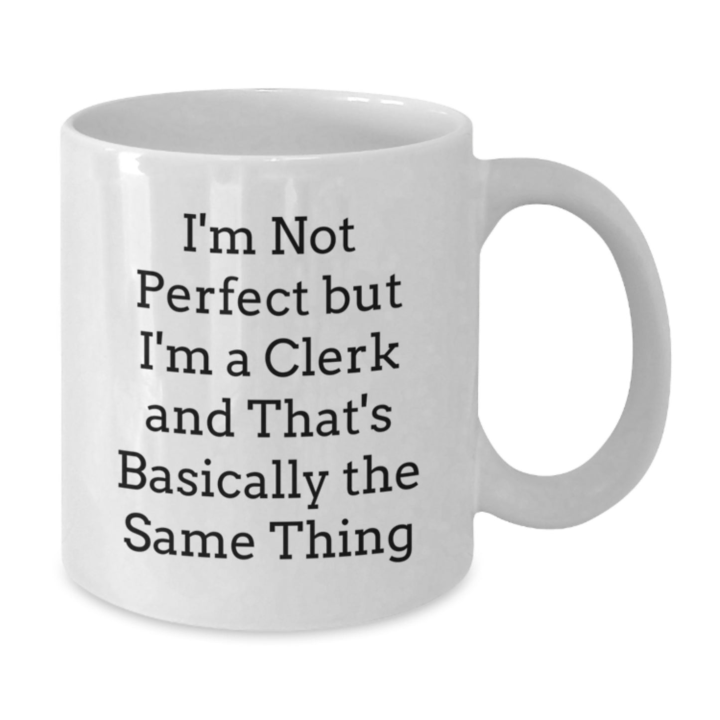 Birthday Gift for Her Clerk White Coffee Mug Present Surprise - Additional
