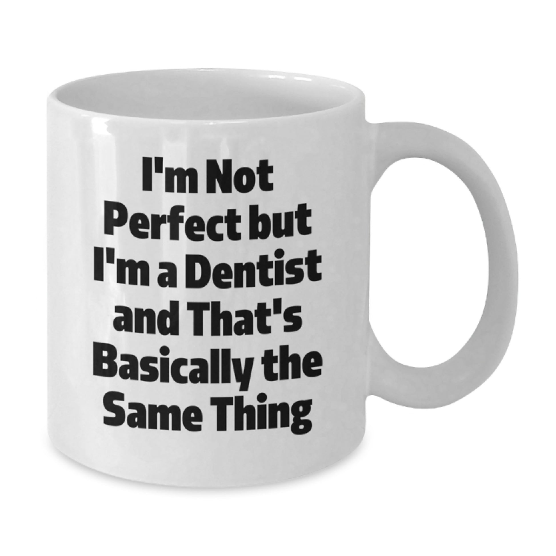 Dentist Keepsake Mug for Him Birthday Gift With Humorous Quote Ceramic - Additional