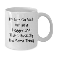 Load image into Gallery viewer, Funny Logger White Coffee Mug Gift from Friends for Logger Valentine's Unique Gifts - Additional
