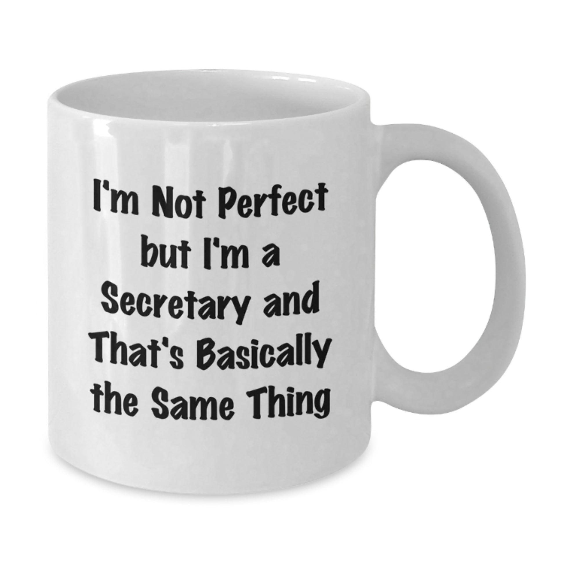Birthday Gift Secretary White Mug 11oz for Her Present Ceramic - Additional