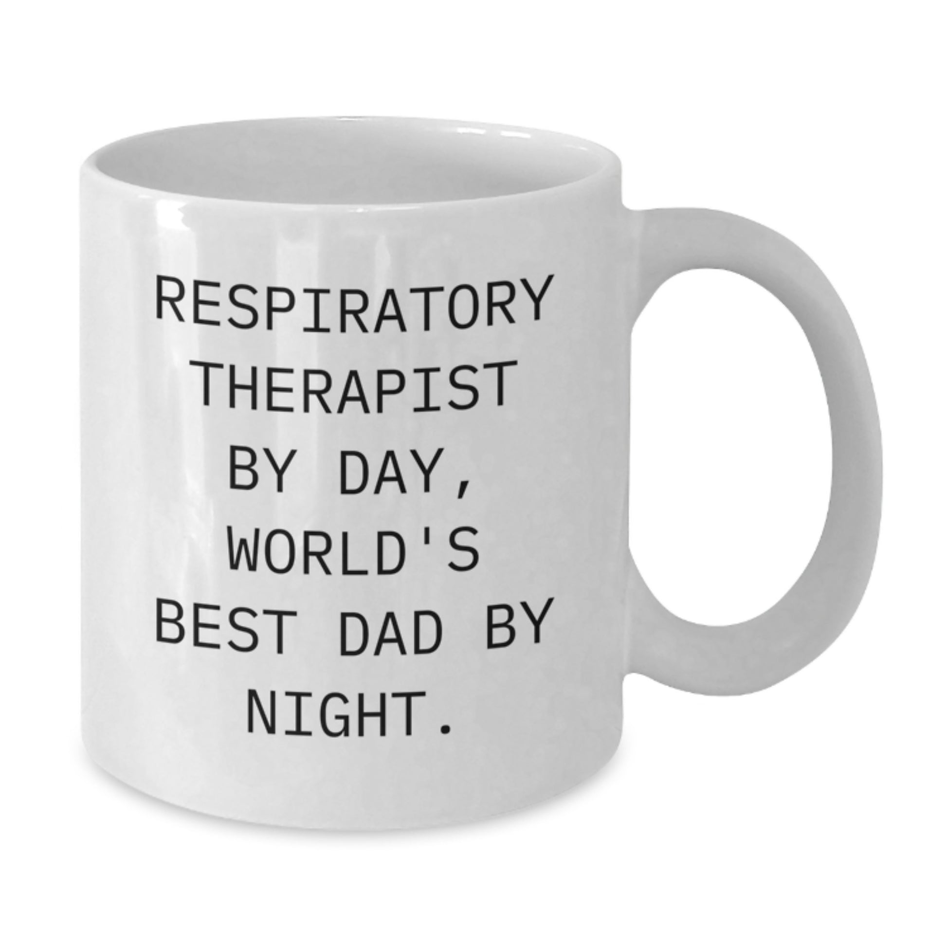 Funny Respiratory Therapist Gifts, White Coffee Mug, 'Respiratory Therapist By Day, World's Best Dad By Night.' - Gifts from Family to Respiratory Therapist, Birthday Unique Gifts - Additional
